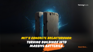 MIT’s Concrete Breakthrough: Turning Buildings into Massive Batteries